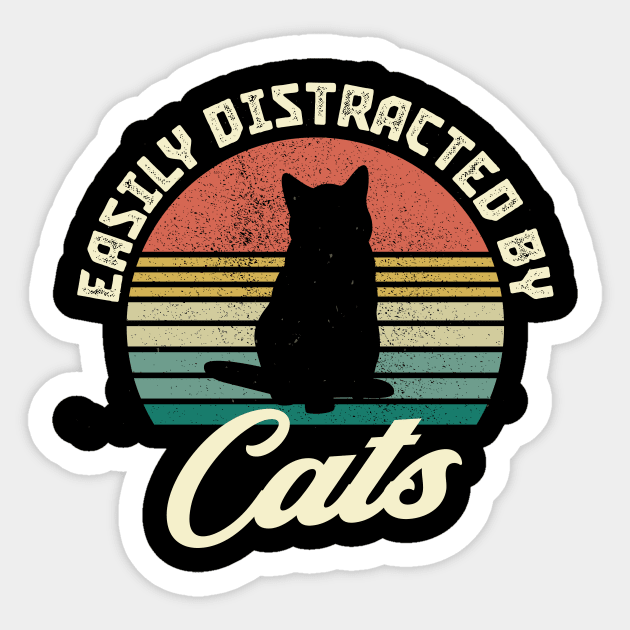 Cats Distraction Funny Saying Retro Cat Sticker by Foxxy Merch